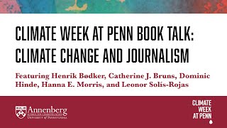 Climate Week at Penn Book Talk: Climate Change and Journalism