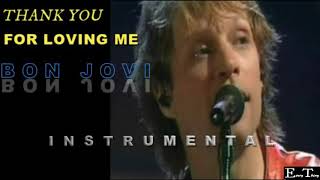 Bon Jovi - Thank You For Loving Me Instrumental 2020 Hdhq
