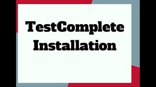 TestComplete 1: Installation