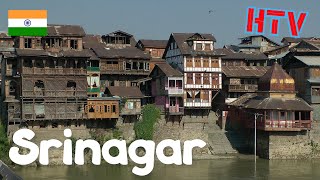 Kashmir Srinagar-Part 1 : The Old Town