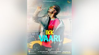 IKK VAARI | KHAN | latest punjabi song | The Noise Music |  | Lyrical video | Black\u0026White DreamZ |