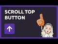 Scroll top button - back to top Using HTML CSS & JQuery