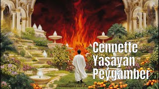 Cennette Yaşayan Peygamber İdris Aleyhisselam