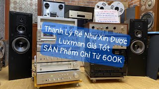 Ngày 22/10 ! Thanh Lý Dọn Kho Amplifier Giá Như Đi Xin Được Pioneer ..vvv Technics #luxman #giá 600K