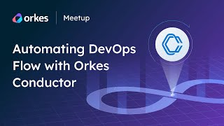 Automating DevOps Flow with Conductor