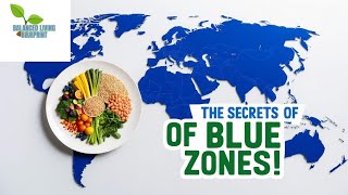 The Secrets of Blue Zones! longevity and HealthyLiving #BlueZones #HealthyLiving #Longevity