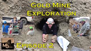 S1E2 Golden Griffin Gold Exploration at Jason's new mine: Opening Old Workings