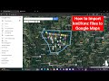 How to import KML  file to Google Maps
