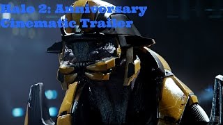 Halo 2: Anniversary Cinematic Trailer