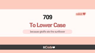 leetcode - 709 To Lower Case JavaScript Solution