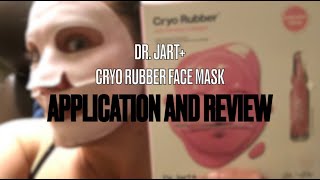 Dr. Jart Cryo Rubber Face Mask Application and Review