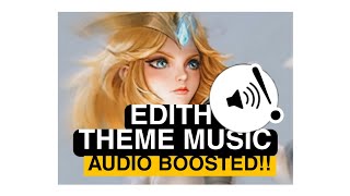 EDITH / PHYLAX MUSIC THEME (30 MINUTES) AUDIO BOOSTED - Mobile Legends Hero Music Theme