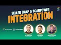 ScanPower & Seller Snap Integration