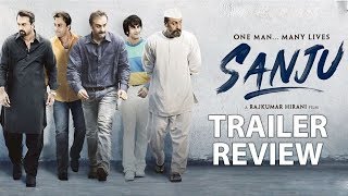 Sanju Trailer Review: Ranbir Kapoor Will Blow Your Mind In And As ‘Sanju’