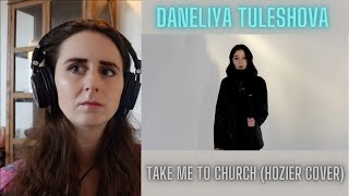 Singer Reacts to Daneliya Tuleshova - Take Me To Church / Hozier cover