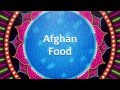 Afghan Food