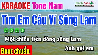 Tìm Em Câu Ví Sông Lam Karaoke A PÁO Tông Nam - Karaoke Nhạc Sống Thanh Ngân