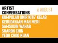 Artists in Conversation: K.U.K.K.K. Mah Meri, Samsudin Wahab, Sharon Chin, Yeoh Choo Kuan