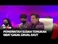 Pemerintah Temukan Obat untuk Gagal Ginjal Akut | Apa Kabar Indonesia Pagi tvOne