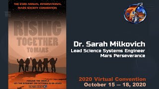 Mars Perseverance - Dr. Sarah Milkovich - 23rd Annual International Mars Society Convention
