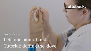 bebionic bionic hand - Tutorial: doffing the glove | Ottobock