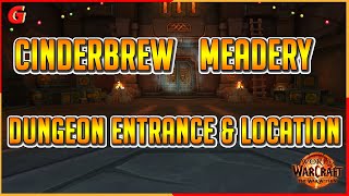 Cinderbrew Meadery Dungeon Entrance and Location - The War Within