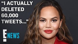 Chrissy Teigen Deletes 60K Tweets For Family's Safety | E! News
