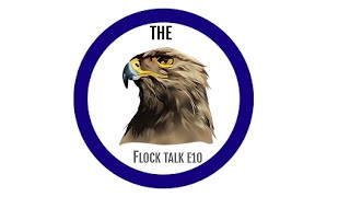 Flock Talk Season 3 Episode 10