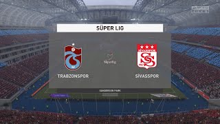 FIFA 21 | Trabzonspor vs Sivasspor - Super Lig | 23/08/2021 | Full Gameplay