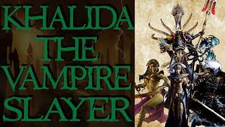 Khalida the Vampire Slayer | Warhammer fantasy sketch