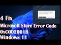 4 Fix Microsoft Store Error Code 0xC002001B Windows 11