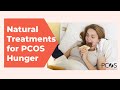 Natural Treatments for PCOS Hunger (Expert interview w/ Dr. Fiona McCulloch, ND)