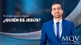 #TV319 Prédica del pastor Emilio Agüero - ¿Quién es Jesús?