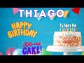 Happy Birthday Thiago, Birthday of Thiago, Best Birthday Wishes, hbd