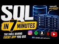 SQL in 7 Minutes — The Skill Behind Every App You Use