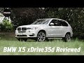 2014 BMW X5 xDrive35d Diesel SUV Reviewed