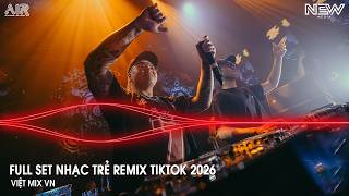 Nonstop Trend 2026 - Nhạc Remix Triệu View Tiktok - Nonstop 2026 Vinahouse Bay Phòng Bass Cực Mạnh