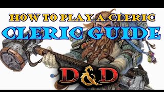 How to Play a Cleric: Treantmonk's Guide to Clerics