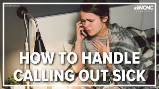 How to call out sick from work