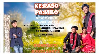 Keraso Pamilo | New Mising Cover Video |Jugesh bhai | Nisha Ome \u0026 Sandiram Mili | Payeng ko official