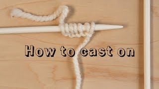 Easy Cast On for Beginner Knitters - Learn to Knit