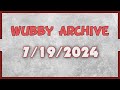 Wubby Streams - YouTube has a Sexual Content Crisis + CDawg Charity Auction + Media Share 43.1