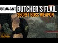 How to get BUTCHER'S FLAIL Secret Weapon - REMNANT FROM THE ASHES