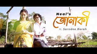 JONAKI LYRICAL || NEAL || SARODEE BORAH || RAJIV RAG || RIMLIM BHUYAN || NEW ASSAMESE SONG 2021