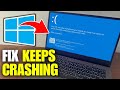 How To Fix Laptop Keeps Crashing in Windows 11