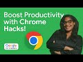 Google Productivity Hacks: Chrome Tips and Tricks