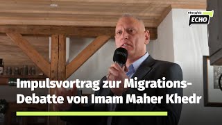 ECHO-Wahlinitiative | Impulsvortrag Imam Maher Khedr, der überzeugte Demokrat