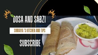 South Indian style dosa and potato sabzi recipe #sumaiyaskitchenandtips