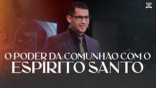 O PODER DA COMUNHÃO COM O ESPÍRITO SANTO | Pastor Marcos Paulo | Culto da Família