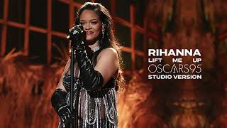 Rihanna - Lift Me Up (Oscars 2023 Studio Version)